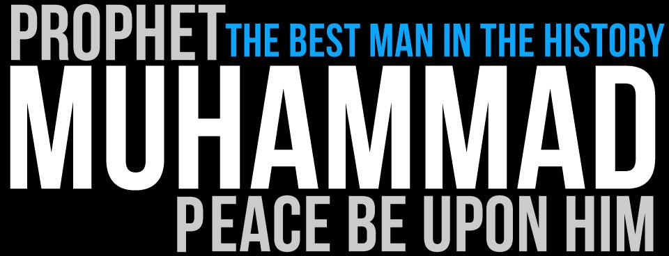 Mohammad-saw islam,muslims,history,guidance,light,Prophet (P.B.U.H) About Naath,Prophet (P.B.U.H) ,About Naath,Naath,Prophet ,best man in the world,prophet (p.b.u.h)