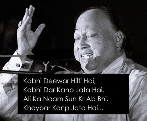 islam, Khaibar, khan, Khan shahab, lion of ALLAH, lion of GOD, malang, Mohammad (P.B.U.H), muslim, muslims, Nusrat Fateh Ali, Nusrat Fateh Ali Khan, slave of Ali, Sufi, sufisim