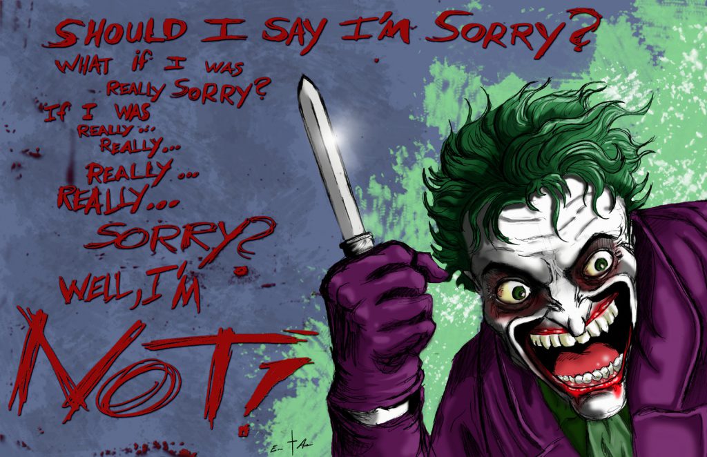 batman, batman begins,  joker, joker drawing, joker in batman, joker saying hello beautiful, joker sketch, jokers of batman,Sorry,Should I say sorry,I am sorry